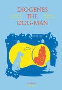 Diogenes the Dog-Man (Marchand Yan)(Pevná vazba)