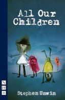 ALL OUR CHILDREN (Unwin Stephen)(Paperback)