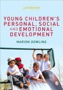 Young Children's Personal, Social and Emotional Development (Dowling Marion)(Paperback)