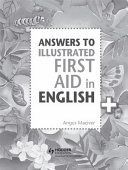 Answers to the Illustrated First Aid in English (Maciver Angus)(Paperback)