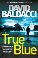 True Blue (Baldacci David)(Paperback / softback)
