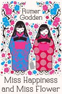 Miss Happiness and Miss Flower (Godden Rumer)(Paperback)