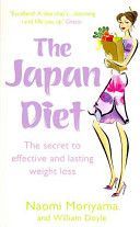 Japan Diet - The Secret to Effective and Lasting Weight Loss (Moriyama Naomi)(Paperback)