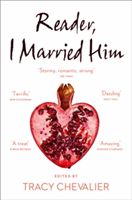 Reader, I Married Him - Stories Inspired by Jane Eyre (Chevalier Tracy)(Paperback)