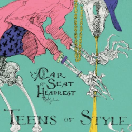 Teens of Style (Car Seat Headrest) (Vinyl / 12