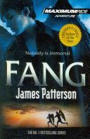 Maximum Ride: Fang (Patterson James)(Paperback)