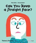 Can You Keep a Straight Face? (Gehin Elisa)(Pevná vazba)