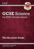 New WJEC GCSE Science Double Award - Revision Guide (with Online Edition) (CGP Books)(Paperback / softback)
