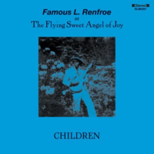 Children (Famous L. Renfroe) (CD / Album)