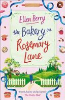Little Bakery on Rosemary Lane - The Perfect Feel-Good Read (Berry Ellen)(Paperback)