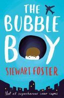Boy in a Bubble (Foster Stewart)(Paperback)