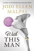 With This Man (Malpas Jodi Ellen)(Paperback)