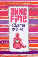 Charm School (Fine Anne)(Paperback)