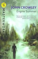 Engine Summer (Crowley John)(Paperback)