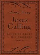 Jesus Calling - Deluxe Edition Brown Cover - Enjoying Peace in His Presence (Young Sarah)(Leather / fine binding)