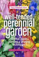 Well-Tended Perennial Garden (DiSabato-Aust Tracy)(Pevná vazba)