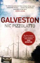 Galveston - Pizzolatto Nic