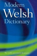 Modern Welsh Dictionary - A Guide to the Living Language (King Gareth)(Paperback)