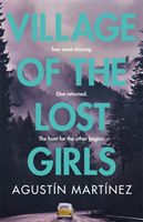 Village of the Lost Girls (Martinez Agustin)(Paperback)