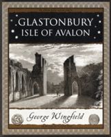 Glastonbury - Isle of Avalon (Wingfield George)(Paperback)