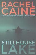 Stillhouse Lake (Caine Rachel)(Paperback)