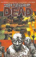 The Walking Dead: All Out War - Part 1 - Volume 20 Graphic Novel