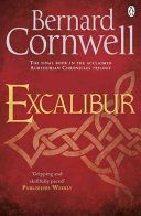 Excalibur - A Novel of Arthur - Cornwell Bernard