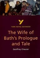 Wife of Bath's Prologue and Tale: York Notes Advanced - Geoffrey Chaucer (Tasioulas Jacqueline)(Paperback)