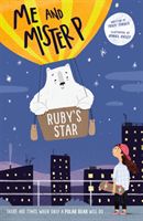 Me and Mister P: Ruby's Star (Farrer Maria)(Paperback)