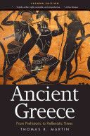 Ancient Greece - From Prehistoric to Hellenistic Times (Martin Thomas R.)(Paperback)