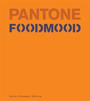 Pantone Foodmood(Pevná vazba)