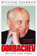 Gorbachev - The Man and His Era (Taubman Prof. William)(Paperback / softback)