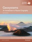 Geosystems: An Introduction to Physical Geography, Global Edition (Christopherson Robert)(Paperback)
