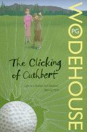 Clicking of Cuthbert (Wodehouse P. G.)(Paperback)