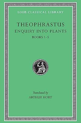 Enquiry Into Plants, Volume I: Books 1-5 (Theophrastus)(Pevná vazba)
