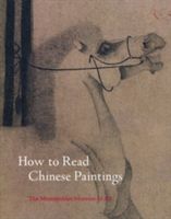 How to Read Chinese Paintings (Hearn Maxwell K.)(Paperback)