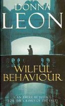 Wilful Behaviour (Leon Donna)(Paperback)