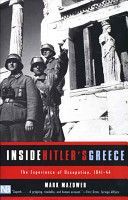 Inside Hitler's Greece - The Experience of Occupation.1941-44 (Mazower Mark)(Paperback)