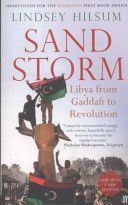 Sandstorm - Libya in the Time of Revolution (Hilsum Lindsey)(Paperback)