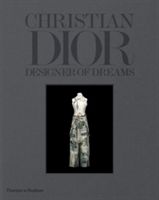 Christian Dior - Designer of Dreams (Gabet Olivier)(Pevná vazba)
