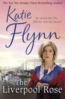 Liverpool Rose - A Liverpool Family Saga (Flynn Katie)(Paperback)