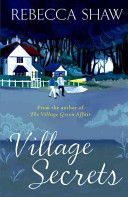 Village Secrets - Tales from Turnham Malpas (Shaw Rebecca)(Paperback)