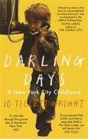 Darling Days - A New York City Childhood (Wright iO Tillett)(Paperback)