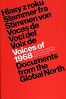 Voices of 1968 - Documents from the Global North(Paperback / softback)