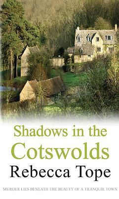 Shadows in the Cotswolds (Tope Rebbeca)(Paperback / softback)