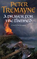 Prayer for the Damned (Tremayne Peter)(Paperback)