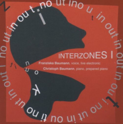 Interzones (Franziska Baumann & Christoph Baumann) (CD / Album)