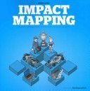 Impact Mapping (Adzic Gojko)(Paperback)