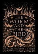 Worm and the Bird (Bickford-Smith Coralie)(Pevná vazba)
