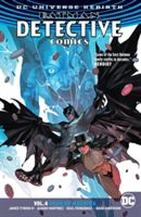 Batman: Detective Comics Vol. 4: Deus Ex Machina (Rebirth) (Tynion James IV)(Paperback)